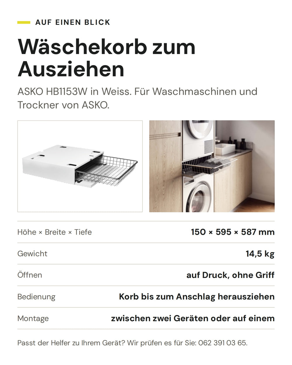 ASKO Wäschekorb zum Ausziehen HB1153W in Weiss: Höhe × Breite × Tiefe 150 × 595 × 587 mm, Gewicht 14,5 kg, Öffnen auf Druck, ohne Griff, Bedienung Korb bis zum Anschlag herausziehen, Montage zwischen zwei Geräten oder auf einem