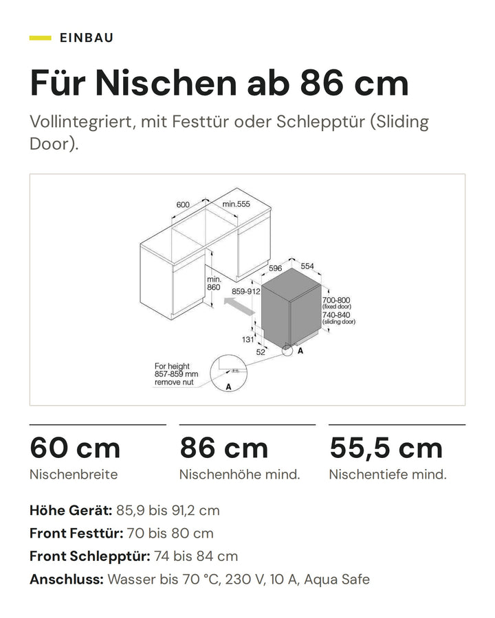 Einbau ASKO DSD 545NXXL: Nische 60 cm breit, mindestens 86 cm hoch und 55,5 cm tief, Anschluss Wasser bis 70 °C, 230 V, 10 A, Aqua Safe