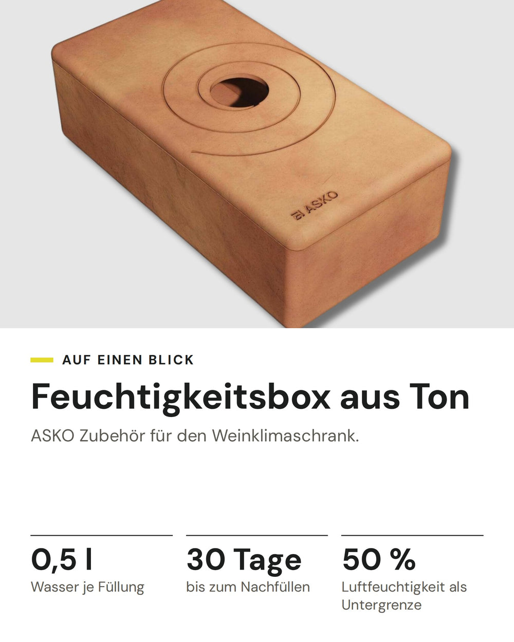 ASKO Feuchtigkeitsbox aus Ton 881964: 0,5 Liter Wasser, Nachfüllen etwa alle 30 Tage, hält die Luftfeuchtigkeit über 50 Prozent