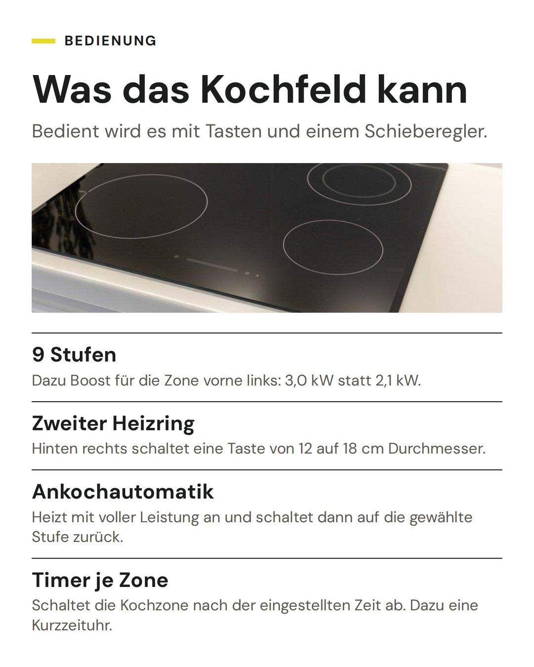 Was das Kochfeld kann: 9 Stufen, Zweiter Heizring, Ankochautomatik, Timer je Zone