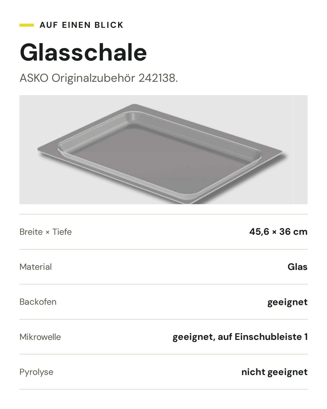 ASKO Glasschale 242138: Glas, 45,6 × 36 cm, für Backofen und Mikrowelle, nicht für Pyrolyse