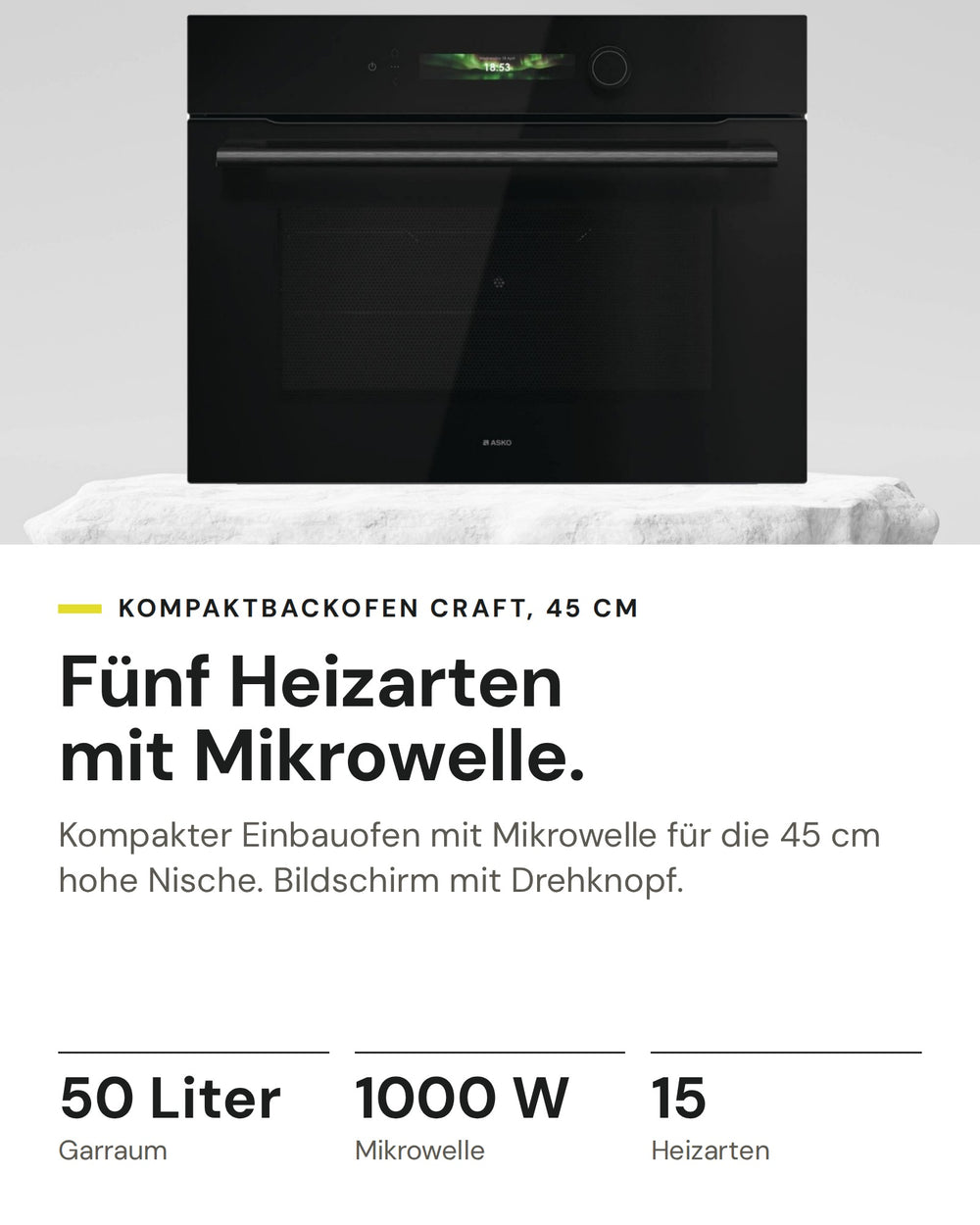 ASKO Backofen mit Mikrowelle OCM 54 BGH auf einen Blick: Garraum 50 Liter, Mikrowelle 1000 W, Heizarten 15