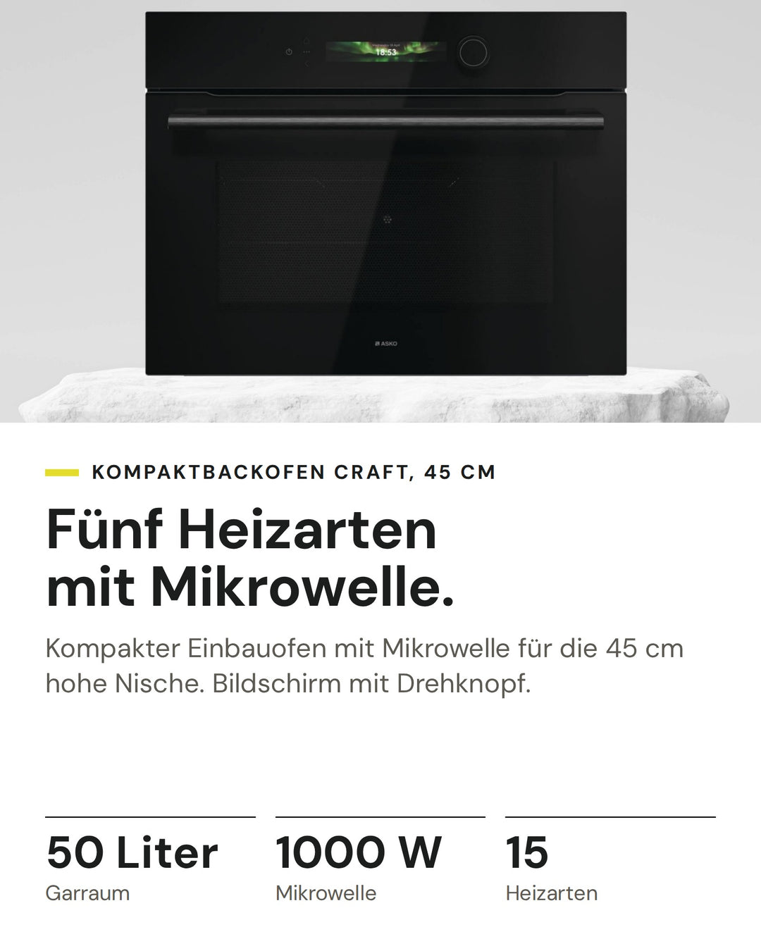 ASKO Backofen mit Mikrowelle OCM 54 BGH auf einen Blick: Garraum 50 Liter, Mikrowelle 1000 W, Heizarten 15