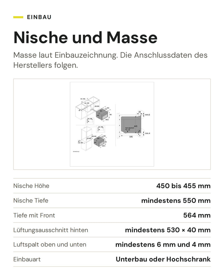 Nische und Masse ASKO Backofen mit Mikrowelle OCMP 84 BGH: Nische Höhe 450 bis 455 mm, Nische Tiefe mindestens 550 mm, Tiefe mit Front 564 mm, Lüftungsausschnitt hinten mindestens 530 × 40 mm, Luftspalt oben und unten mindestens 6 mm und 4 mm, Einbauart Unterbau oder Hochschrank