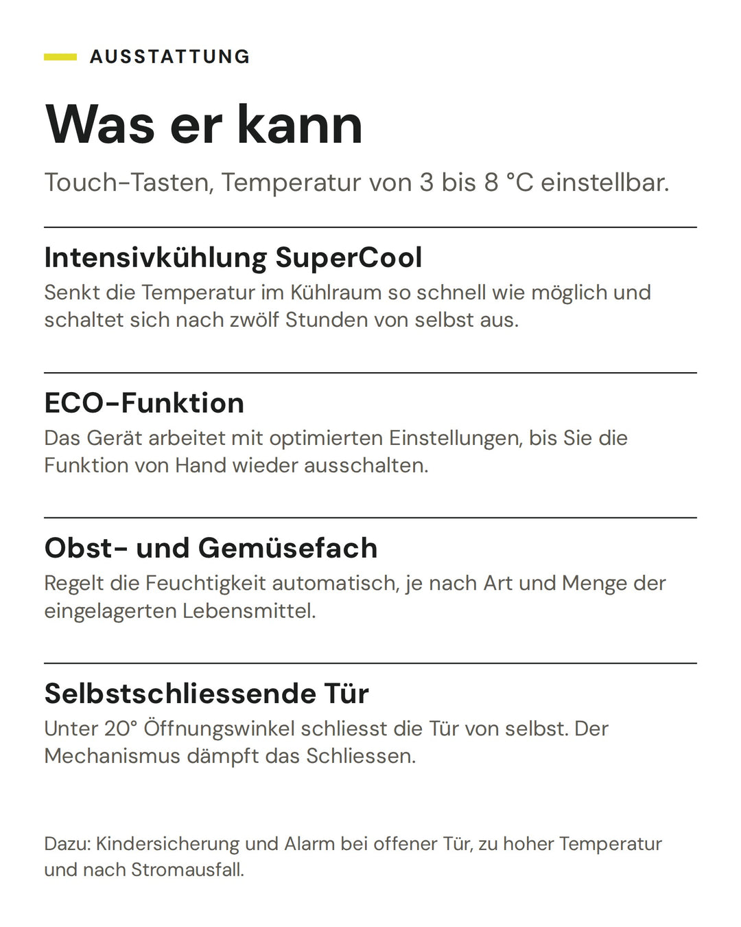 ASKO Kühlschrank R 31042 EI: Intensivkühlung SuperCool, ECO-Funktion, Obst- und Gemüsefach, Selbstschliessende Tür