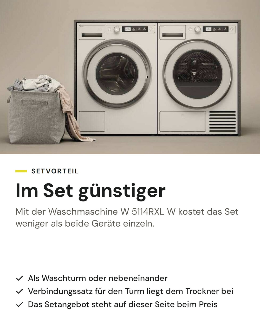 Setvorteil: ASKO Wäschetrockner T 511HRXL W im Set mit der Waschmaschine W 5114RXL W günstiger als einzeln, als Waschturm oder nebeneinander