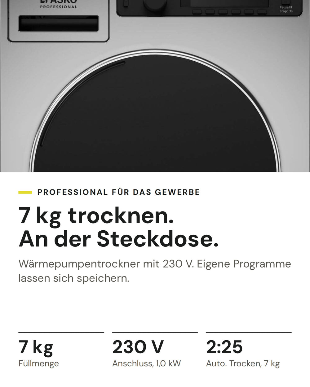 ASKO Professional Wäschetrockner TDC 1771H T auf einen Blick: Füllmenge 7 kg, Anschluss, 1,0 kW 230 V, Auto. Trocken, 7 kg 2:25