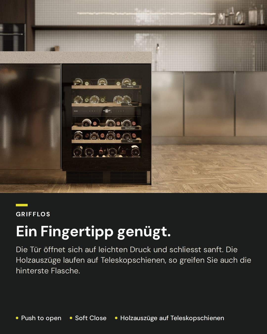 Grifflose Tür am ASKO WCN25842G: Push to open, Soft Close, Holzauszüge auf Teleskopschienen