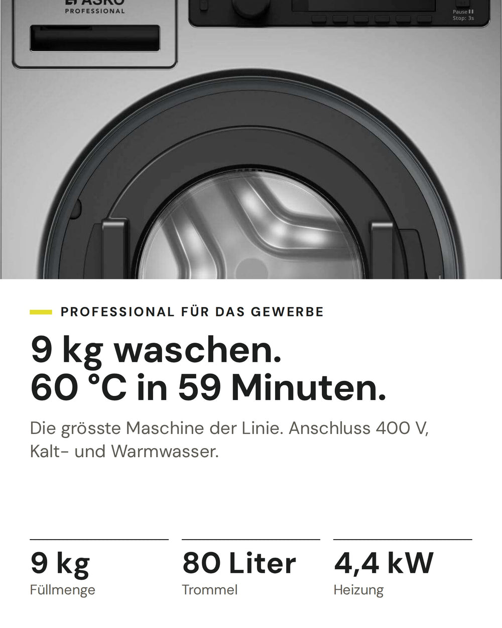 ASKO Professional Waschmaschine WMC 8944PB T auf einen Blick: Füllmenge 9 kg, Trommel 80 Liter, Heizung 4,4 kW