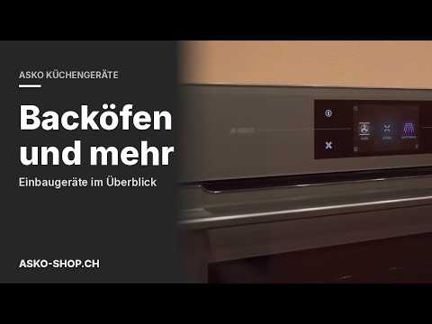 ASKO Backöfen und Einbaugeräte im Überblick (Video)